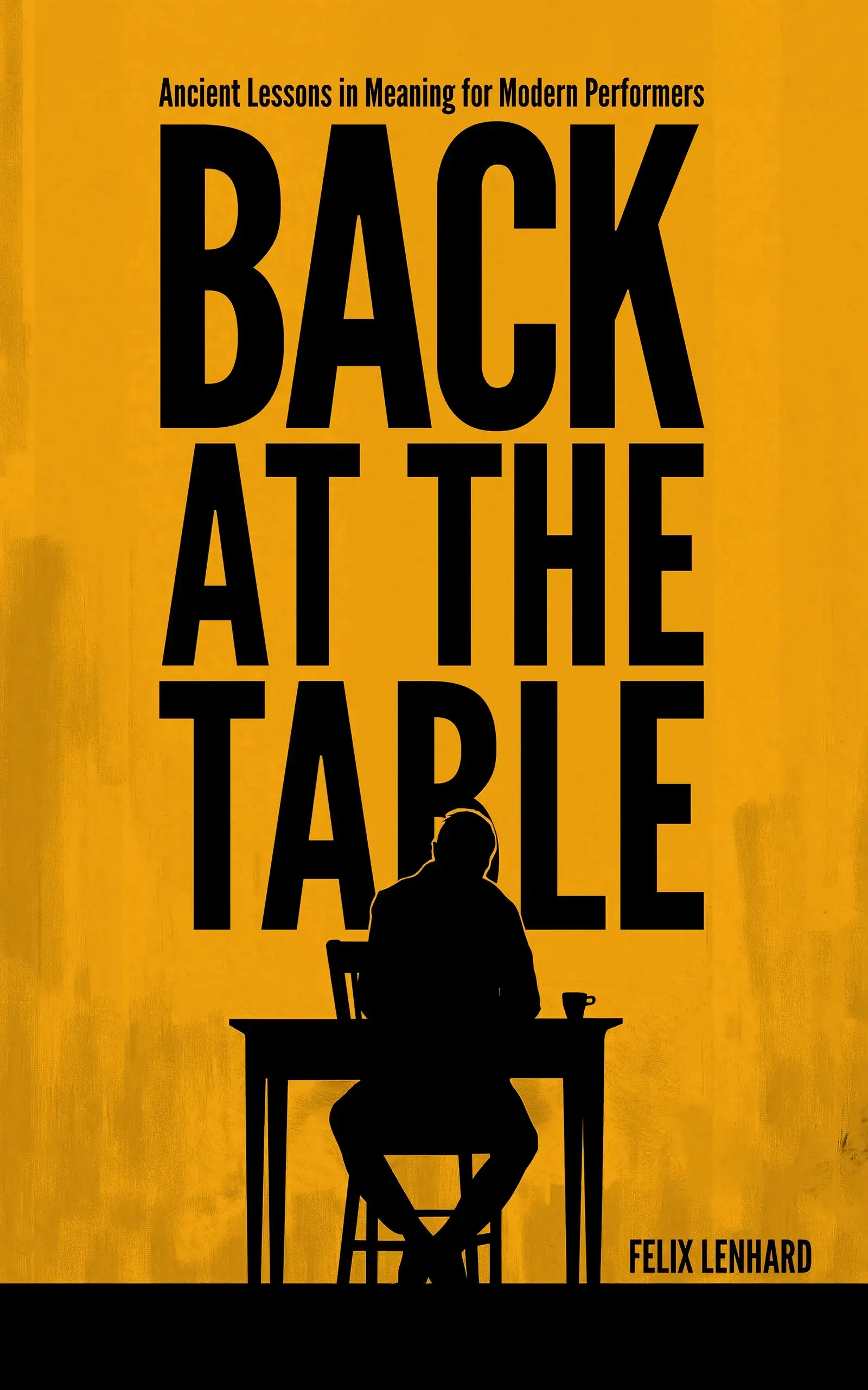 Back at the Table - Volume 2 by Felix Lenhard